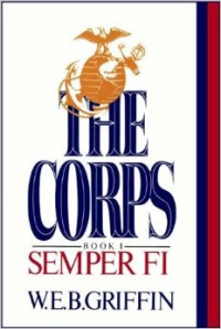 W.E.B. Griffin — Semper Fi