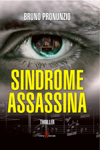 Bruno Pronunzio — Sindrome assassina