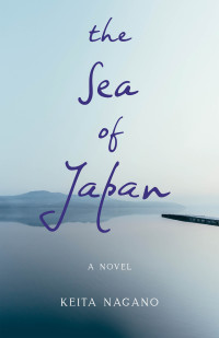 Keita Nagano — The Sea of Japan