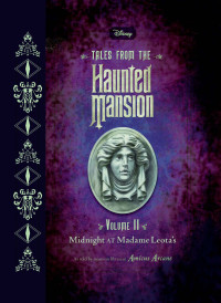 Amicus Arcane — Tales from the Haunted Mansion, Volume 2