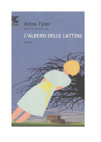 Anne Tyler — L'albero delle lattine
