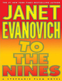 Janet Evanovich — To the Nines