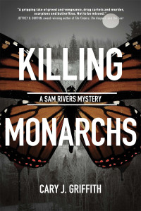 Cary J. Griffith — Killing Monarchs