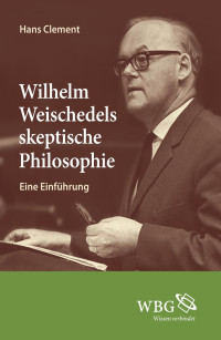 3B2 Total Publishing System 8.07c/W — Wilhelm Weischedels skeptische Philosophie