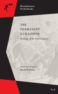 Mitchell Abidor — The Permanent Guillotine