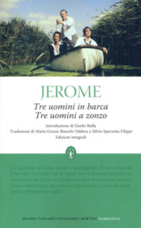 Jerome K. Jerome — Tre Uomini a Zonzo