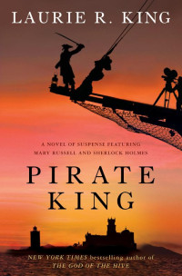 Laurie R. King — 11-Pirate King - Mary Russell