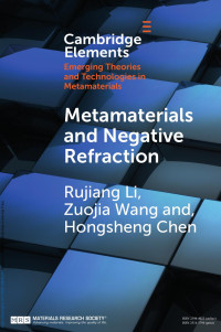 Rujiang Li, Zuojia Wang, Hongsheng Chen — Metamaterials And Negative Refraction