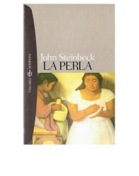 John Steinbeck — La perla