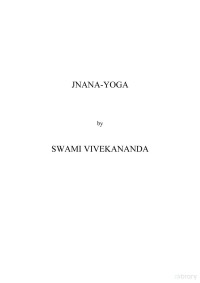 Swami Vivekananda — Jnana Yoga