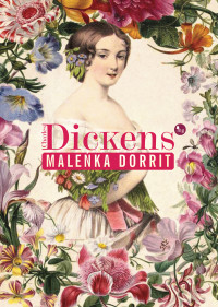 Charles Dickens — Maleńka Dorrit