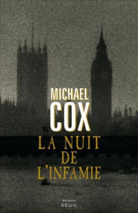 Cox, Michael — La nuit de l'infamie