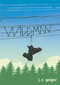 J. C. Geiger — Wildman