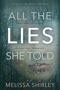 Melissa Shirley  — All the Lies She Told