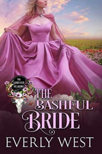 Everly West — The Bashful Bride