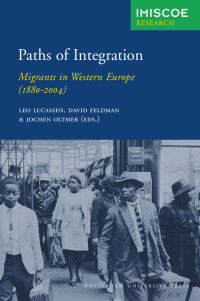 Lucassen, Leo, Feldman, David., Oltmer, Jochen. — Paths of Integration