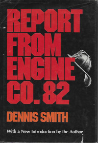 Dennis Smith — Report from Engine Co 82