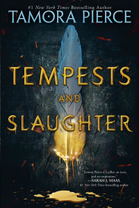 Tamora Pierce — Tempests and Slaughter