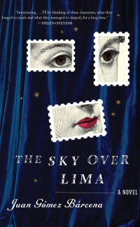 Juan Gómez Bárcena — The Sky Over Lima