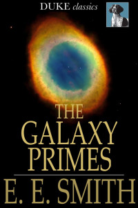 E. E. Smith — The Galaxy Primes