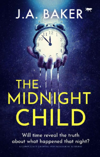 J.A. Baker — The Midnight Child