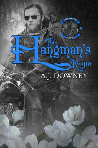 A.J. Downey — The Hangman's Rope (Iron Wraiths MC Book 3)