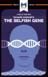 Nicola Davis; — An Analysis of Richard Dawkins's The Selfish Gene