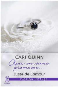 Quinn Cari [Quinn Cari] — Avec ou sans promesse...