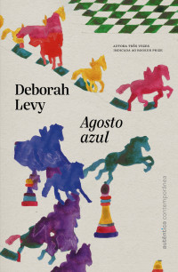 Deborah Levy — Agosto azul