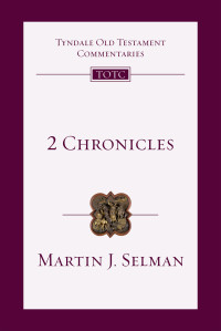 Selman, Martin J. — 2 Chronicles