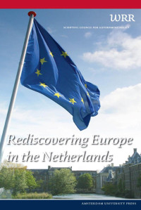 Unknown — Rediscovering Europe in the Netherlands