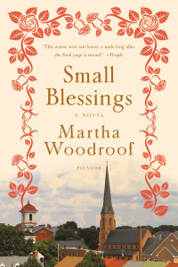 Martha Woodroof — Small Blessings