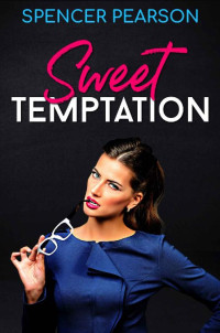 Spencer Pearson — Sweet Temptation