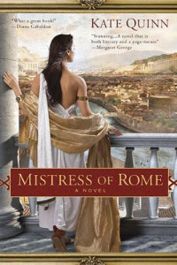 Quinn, Kate — Mistress Of Rome