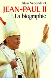 Alain Vircondelet — Jean-Paul II