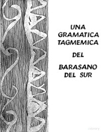 Smith — Barasano del Sur, Una Gramatica Tagmemica del