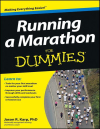 Jason R Karp — Running a Marathon For Dummies
