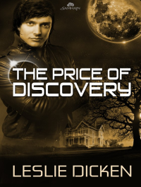 Leslie Dicken — The Price of Discovery