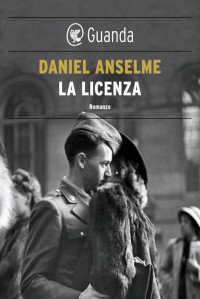 Daniel Anselme — La licenza