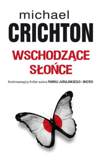 Wschodzace slonce — Michael Crichton