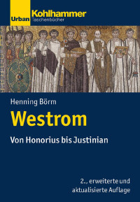 Henning Börm — Westrom