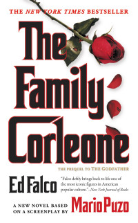 Ed Falco — The Family Corleone