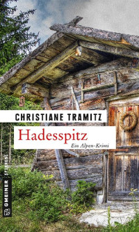 Christiane Tramitz [Tramitz, Christiane] — Hadesspitz