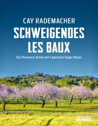 Rademacher, Cay — Schweigendes Lex Baux