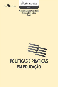 Alexandre Augusto Cals E Souza;Vivian da Silva Lobato; — Polticas e prticas em educao