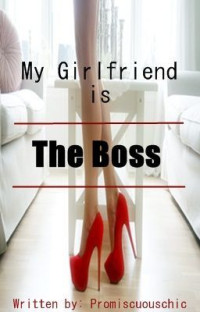 Unknown — My Girlfriend is the Boss