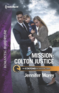 Jennifer Morey — Mission--Colton Justice