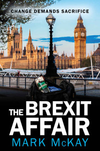 Mark McKay — The Brexit Affair (The Severance Series Book 5)