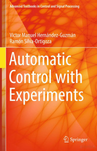 Michael J. Grimble, Glasgow, UK — Automatic Control with Experiments