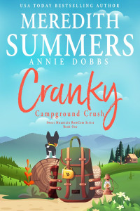 Meredith Summers & Annie Dobbs — Cranky Campground Crush